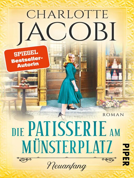Title details for Die Patisserie am Münsterplatz – Neuanfang by Charlotte Jacobi - Wait list